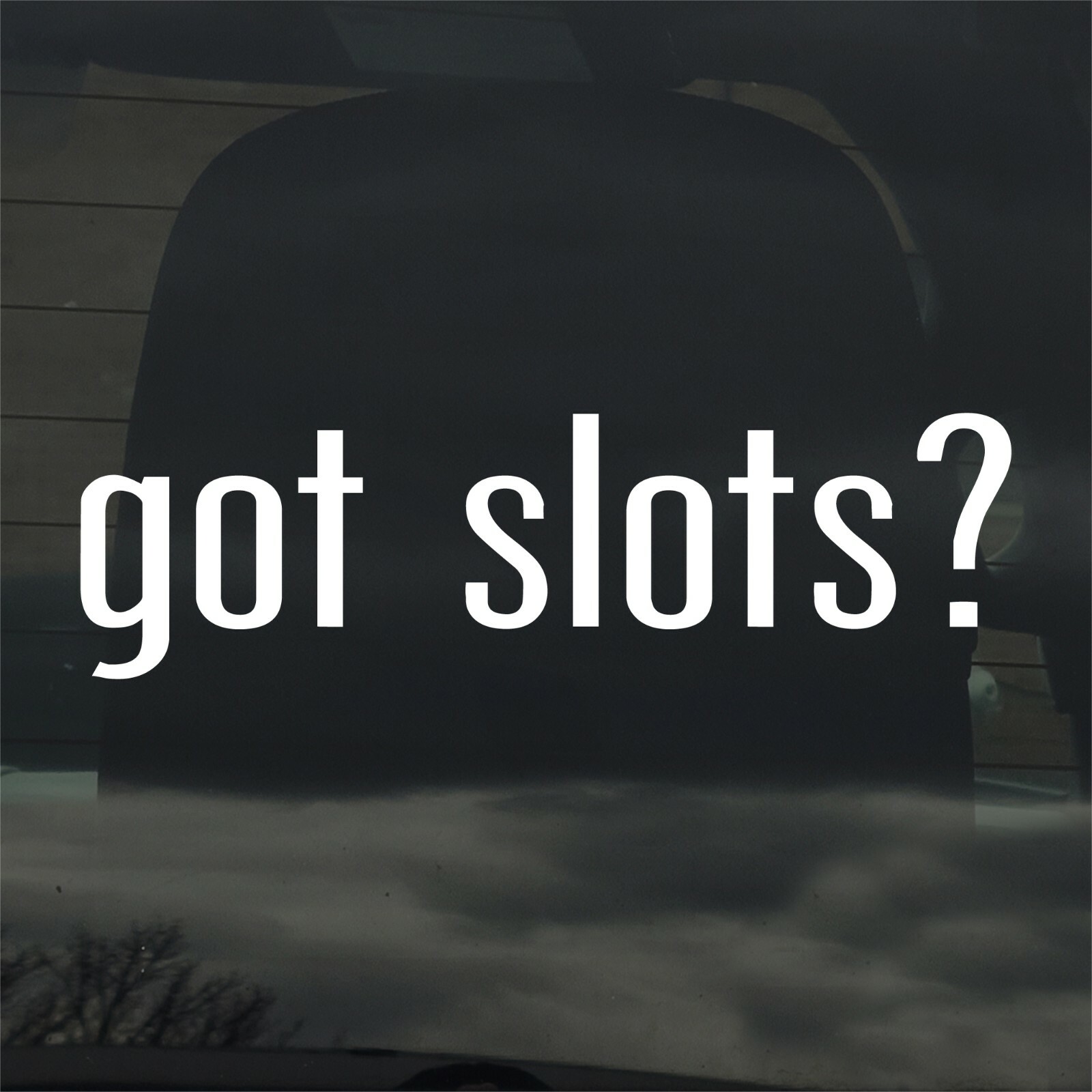 Got Slots? Custom Vinyl Sticker / Decal Gambling, Casino, Jackpot, Slot Machine