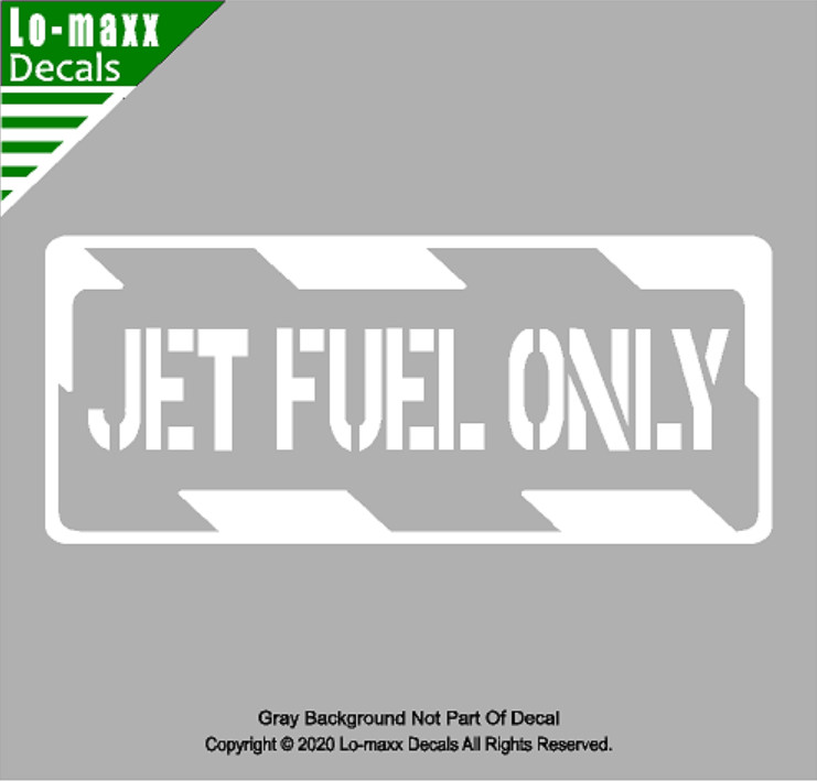 Jet fuel Only Aviation Aircraft Fuel Signage High Quality Die Cut Vinyl Decal