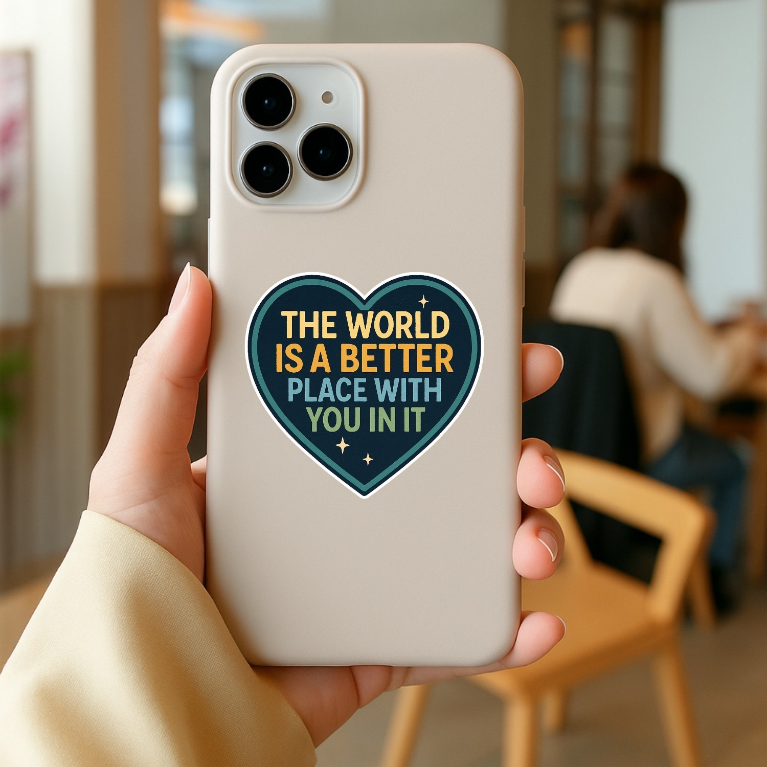 4PCS The World Is a Better Place With You In It Stickers