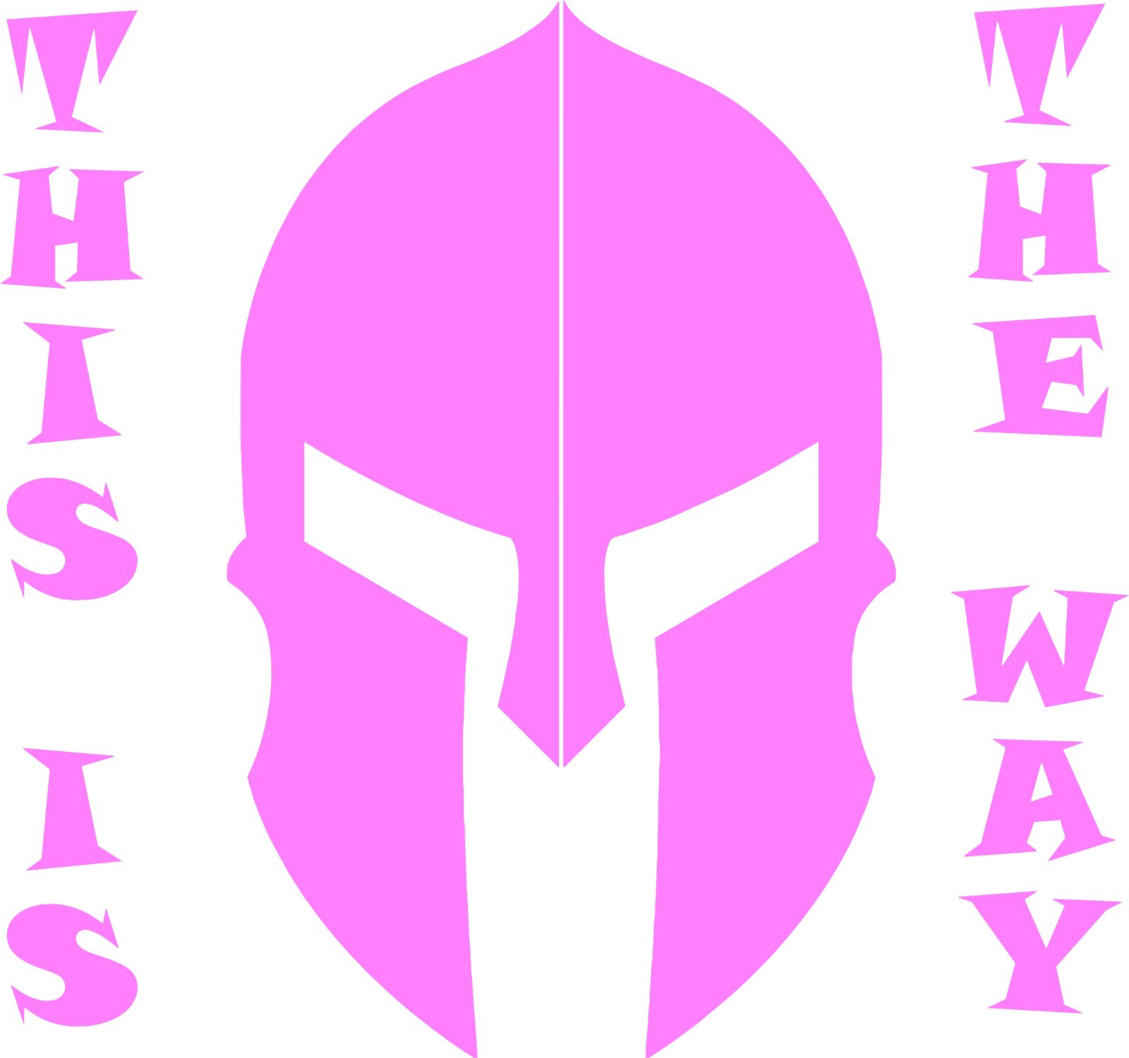 SPARTAN LAW THIS IS THE Way In your choice of color 4.8" X4.5"
