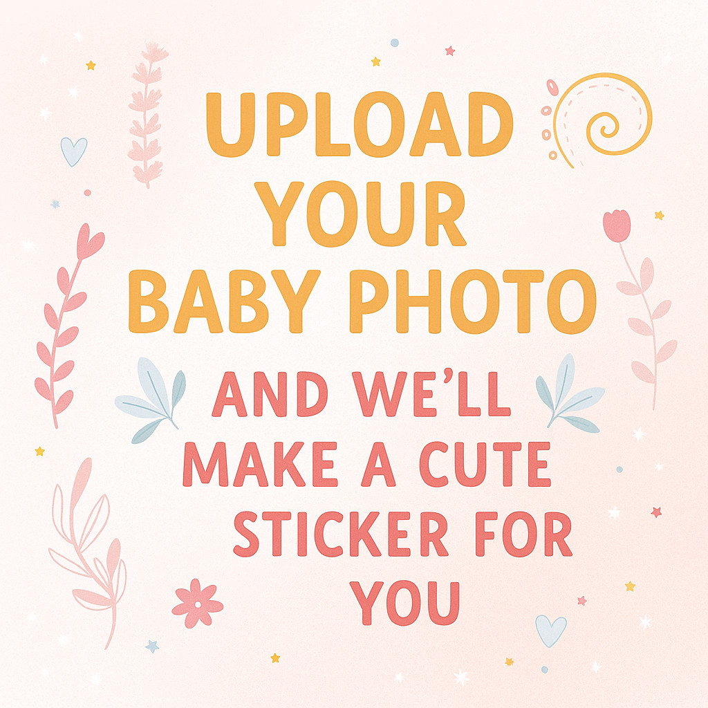 Custom Baby Photo Sticker | Personalized Newborn Gift | Infant Photo Sticker