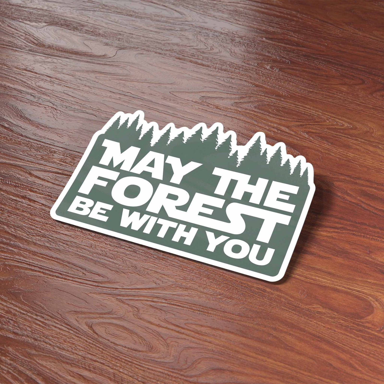 May the Forest Be With You Funny Nature Sticker