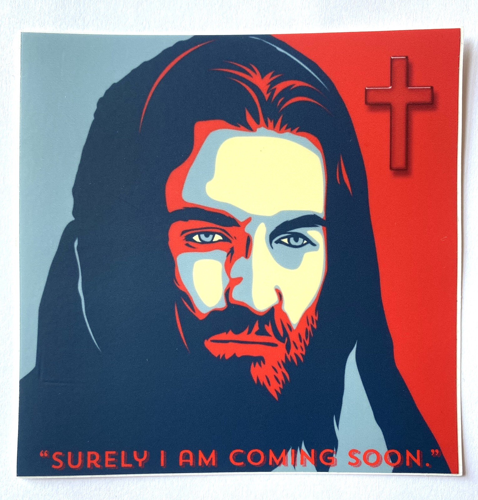 Jesus Sticker Weatherproof Vinyl Decal “Surely I Am Coming Soon” Quote 4in x 4in