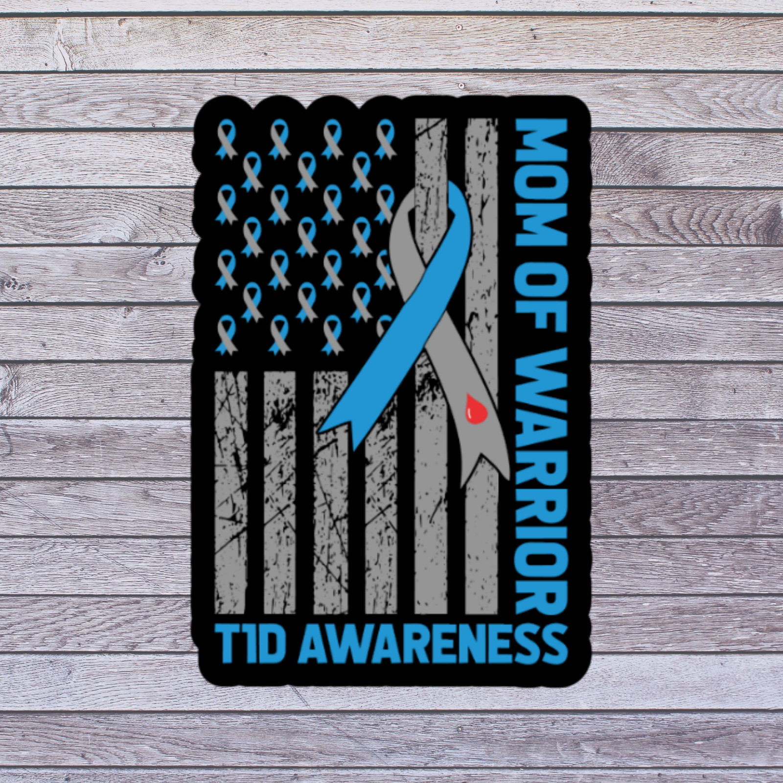 T1D Awareness Sticker Vinyl Decal Mom Of Warrior Diabetes Ribbon Flag