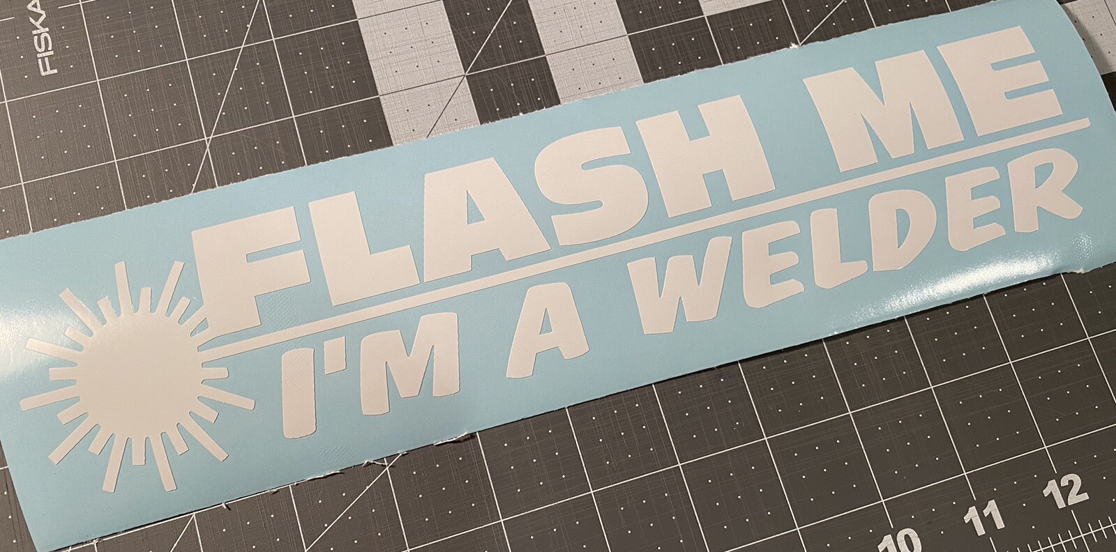 Vinyl Decal for Window – Flash Me, I'm A Welder