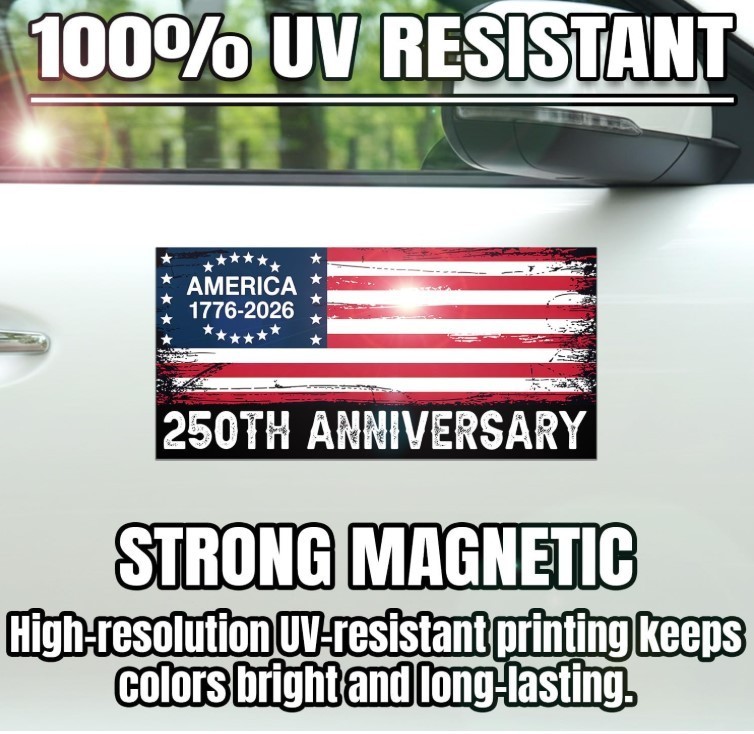 Magnet 250 Anniversary Magnetic Sign Bumper Sticker America National Flag Eagle