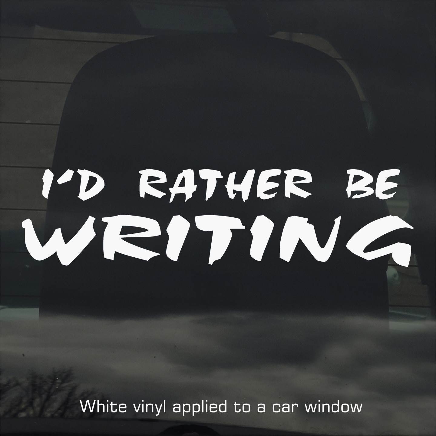 I'd Rather Be Writing Vinyl Decal Sticker for Car Window Laptop & More