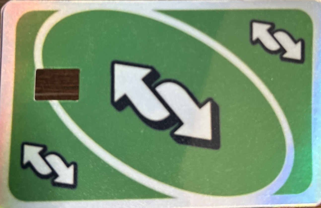 Green UNO Reverse Credit Debit Card Skin Cover Sticker Chip Funny Decal