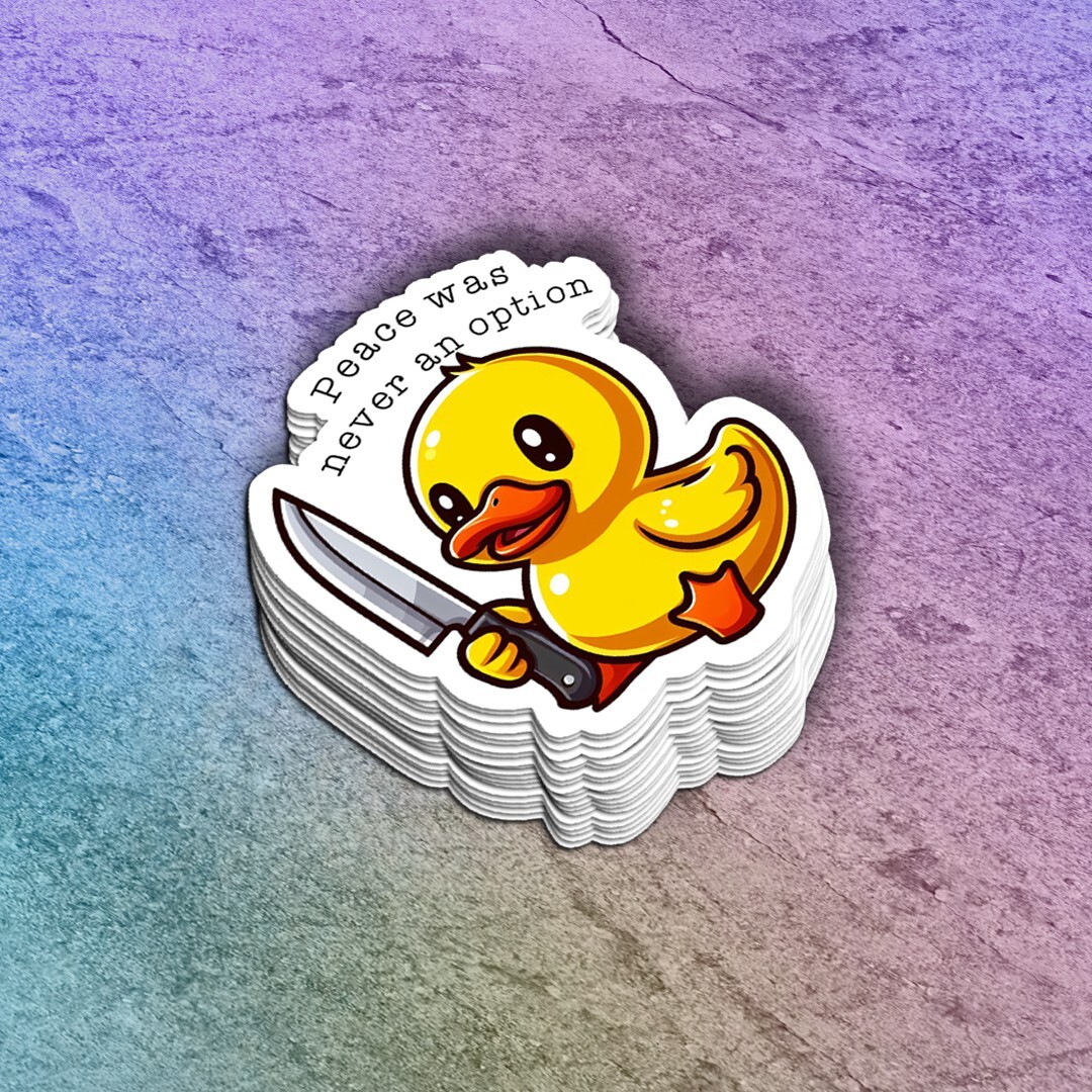 Funny "Peace was Never an Option" Rubber Duckie Vinyl Sticker