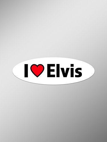 I Love Elvis Decal Sticker Premium Quality Vinyl Decal Sticker