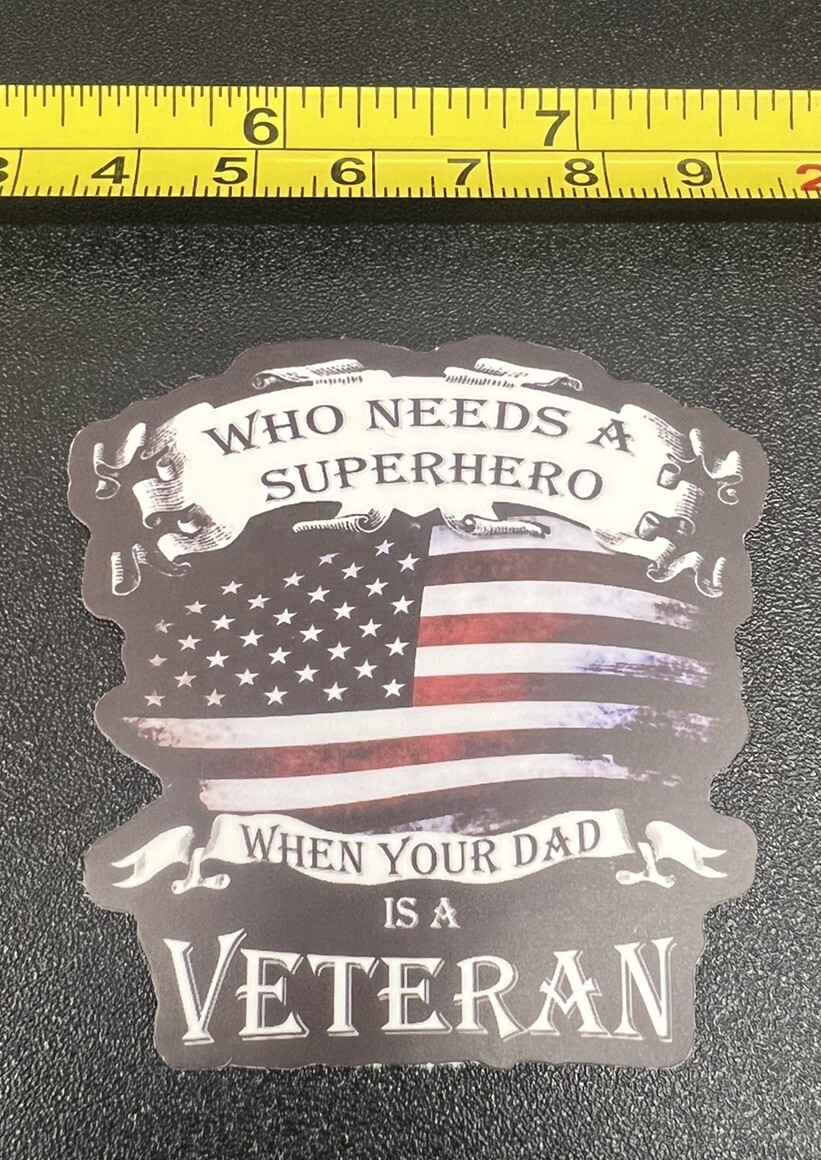 SUPER HERO VETERAN DADArmy Sticker Military Navy Patriotic American Flag Soldier