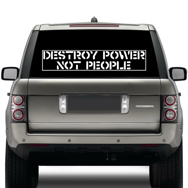 Destroy Power Not People Die Cut Vinyl Sticker – Crass Subhumans Leftover Crack