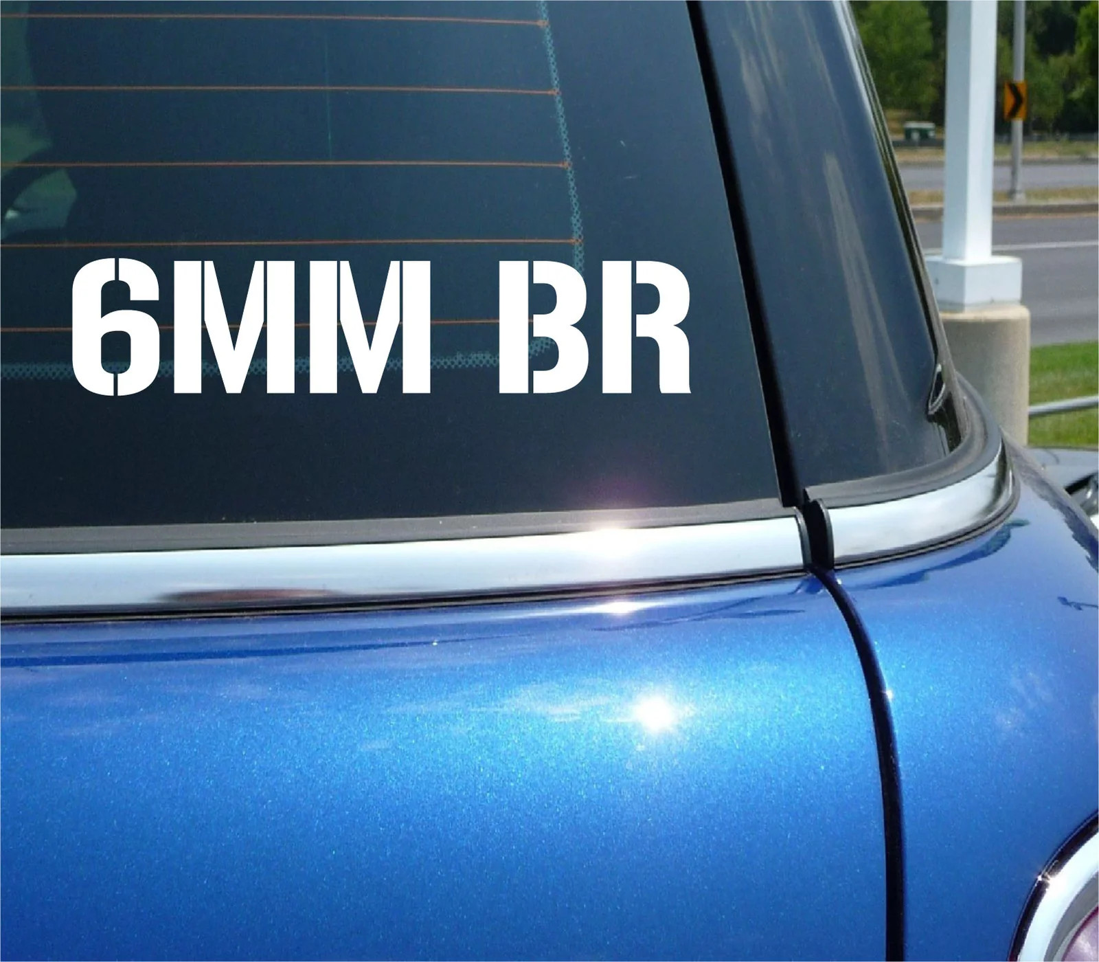 6MM BR VINYL DECAL STICKER FOR AMMO CAN BULLET BOX SHELL CALIBER RIFLE CAR