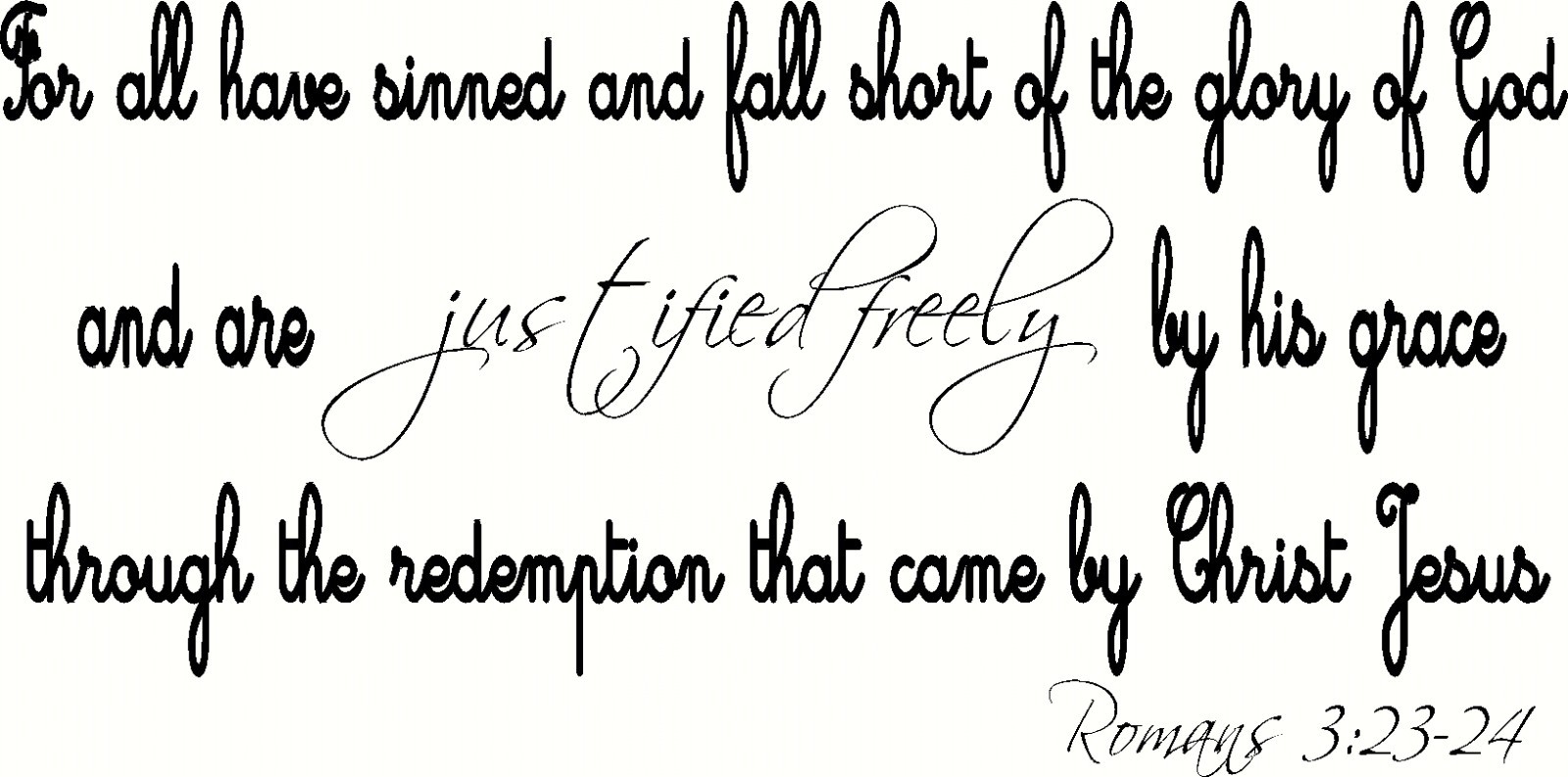 Romans 3:23-24 11" x 22" Bible Verse Wall Decal by Scripture Wall Art Decals