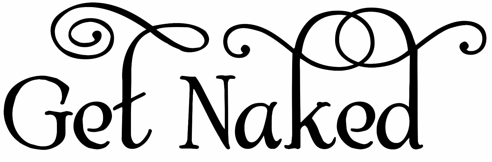GET NAKED -V1- Vinyl Decal Sticker Bathroom Wall Decor Shower Tub Bath Wash