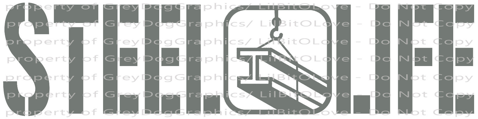 STEEL LIFE VINYL DECAL STEEL BEAM CENTER STICKER Steel Workers Fabrication