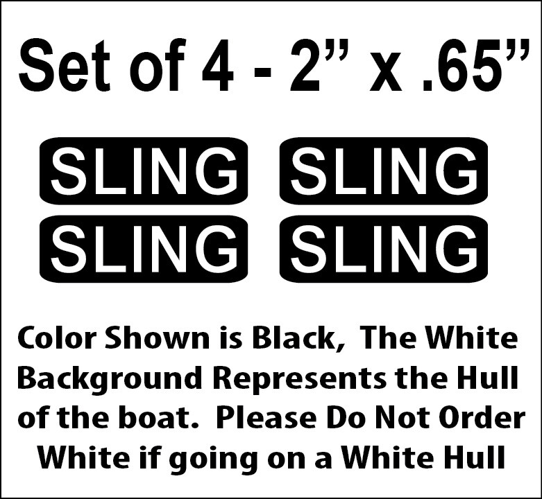Set of 4 – 2" x .65" Sling Boat Decals