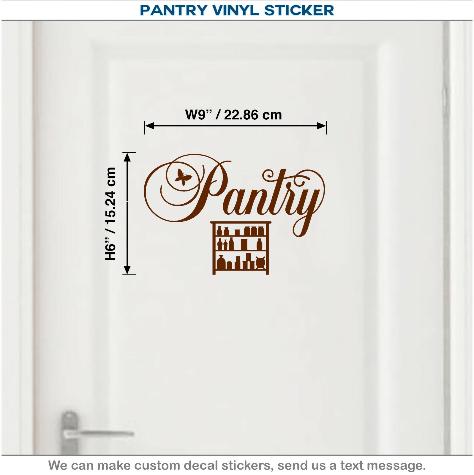 Pantry Door Sign, Kitchen Art Vinyl, Home Decor, Wall Sticker, Door Decal 026