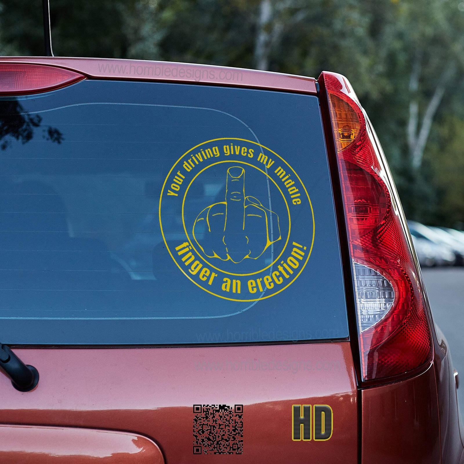 Your driving gives my middle finger an erection 2 Vinyl decal