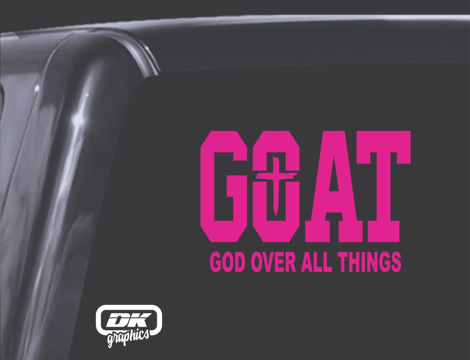 GOAT / God Over All Things / Vinyl Decal. Car Window Sticker