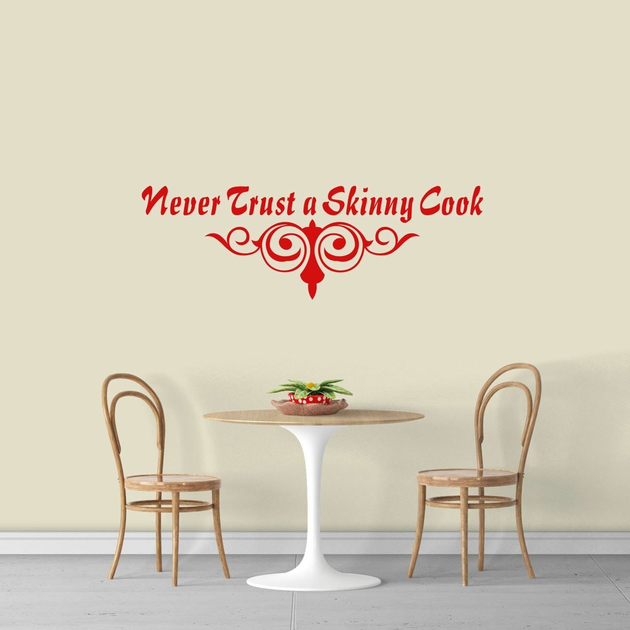 Never Trust A Skinny Cook Wall Decal – Kitchen, Dining, Cooking, Food, Wall Art