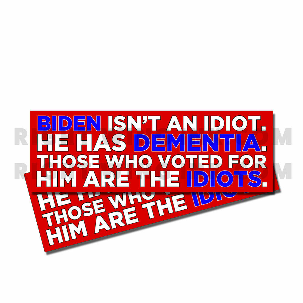 Biden Has Dementia Voters Idiots Stickers Biden 10 Pack of Decals 3 INCH – MINI