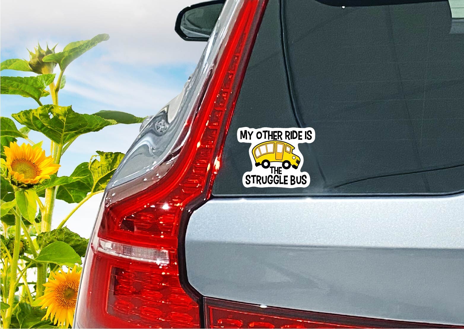 My Other Ride Is The Struggle Bus Decal Sticker Adult Life Funny Short School