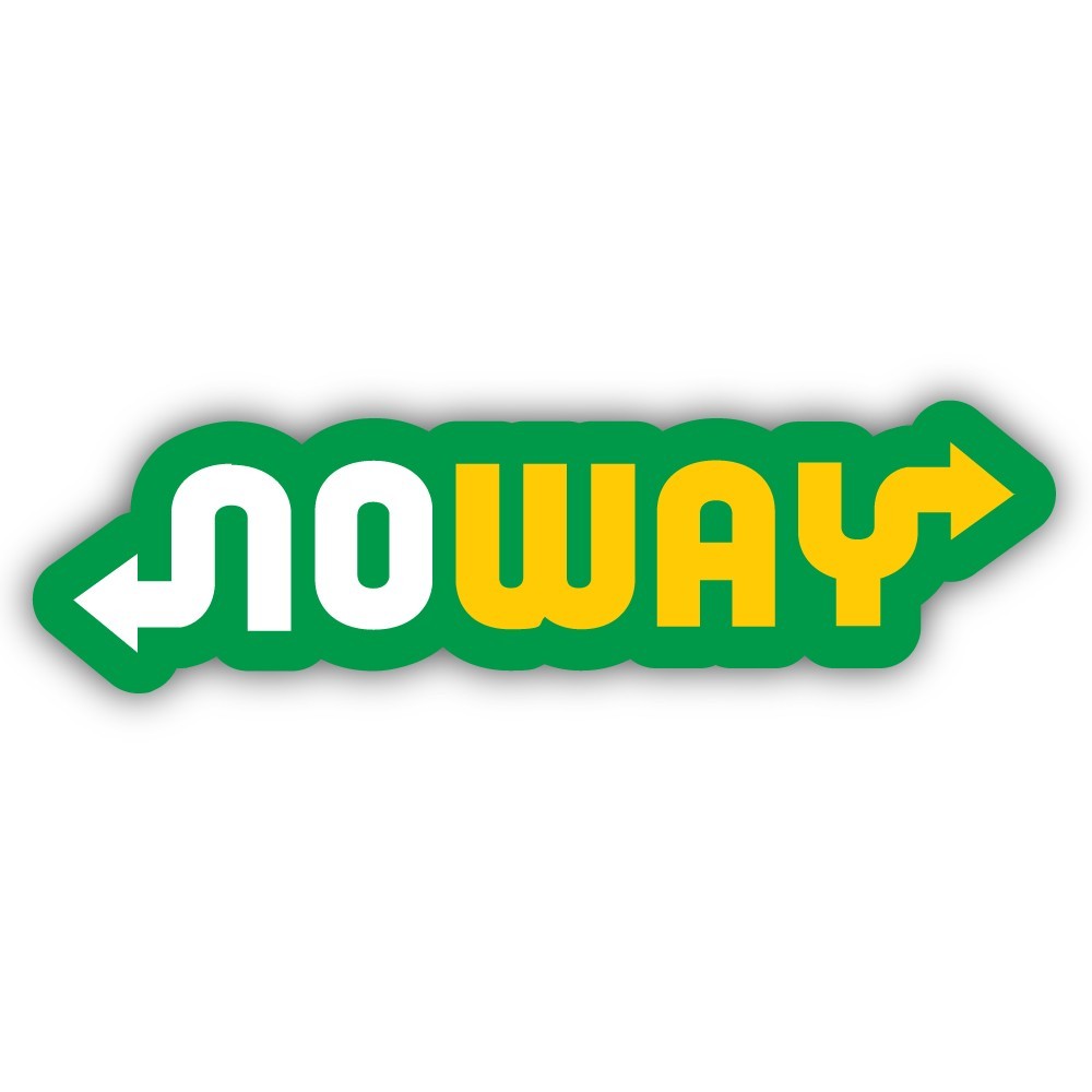 No Way Cut To Shape Vinyl Sticker