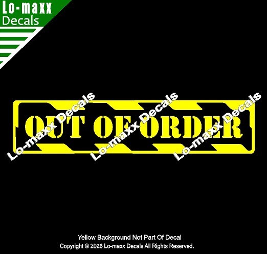 Out Of Order Hazard Stripe Die Cut Vinyl Decal High‑Performance Decal