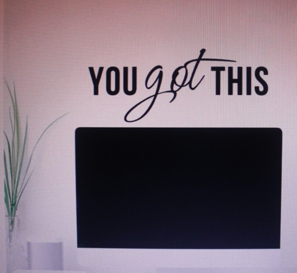 You Got THIS Motivational Vinyl Wall Art Decal Quote Words Lettering Decor Stick