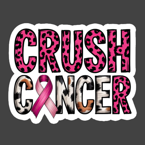 Crush Cancer Sticker Vinyl Decal Pink Ribbon Awareness Survivor