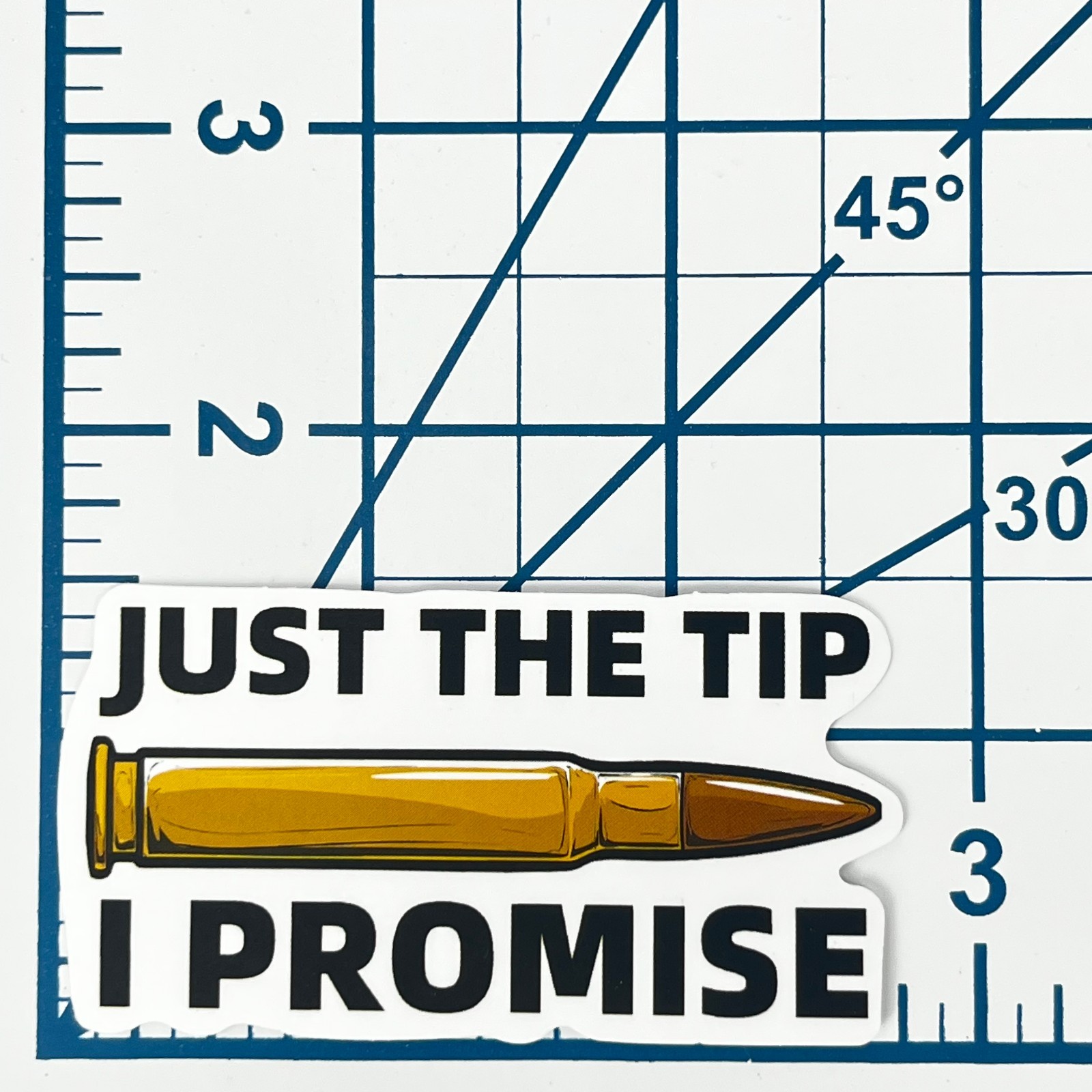 Just The Tip I Promise Vinyl Sticker Bullet Novelty Gun Ammo Joke Laptop Gift