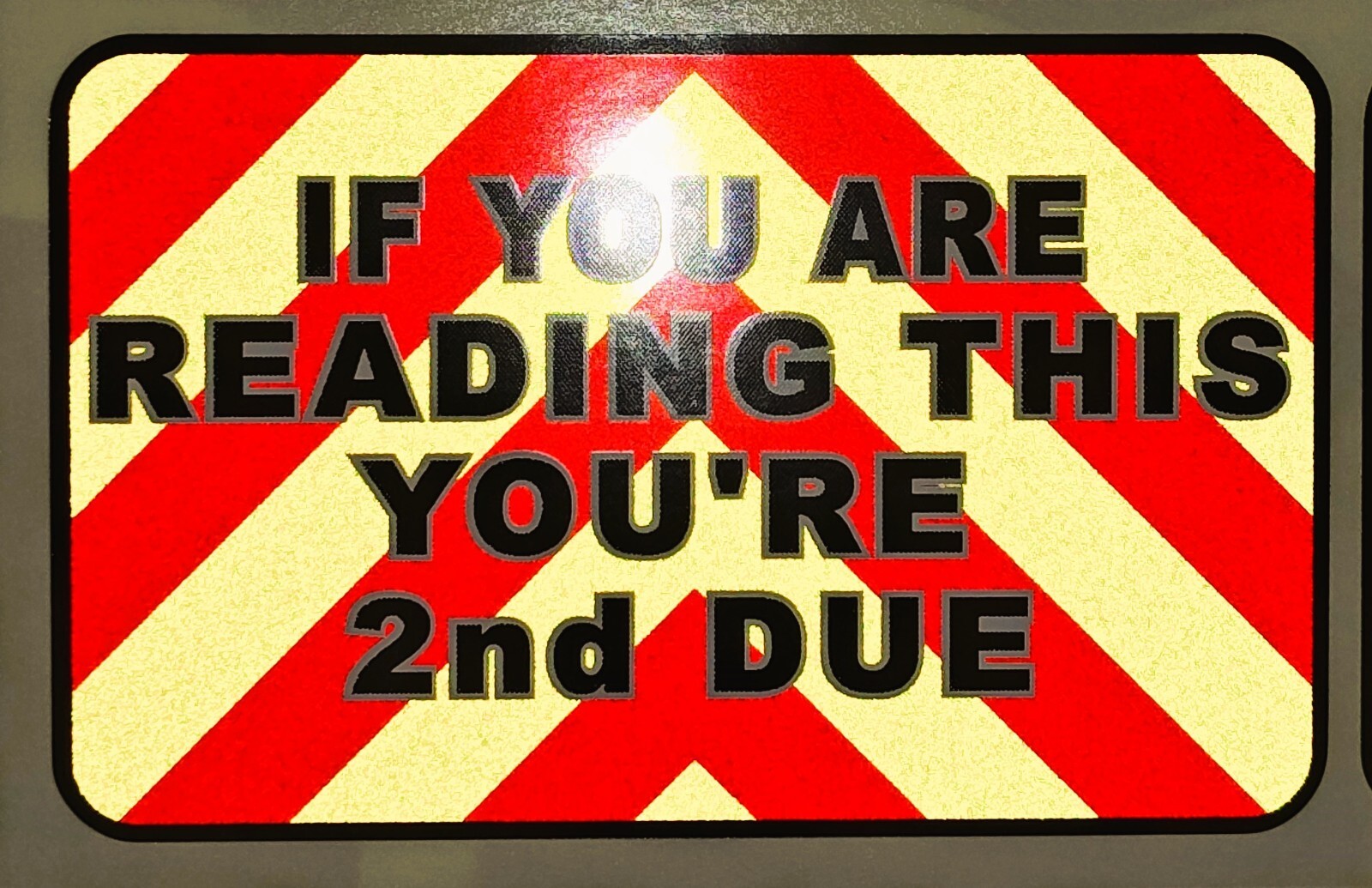 Reflective Chevron 2nd DUE Decal Sticker Multiple Sizes Fluorescent Yellow Red