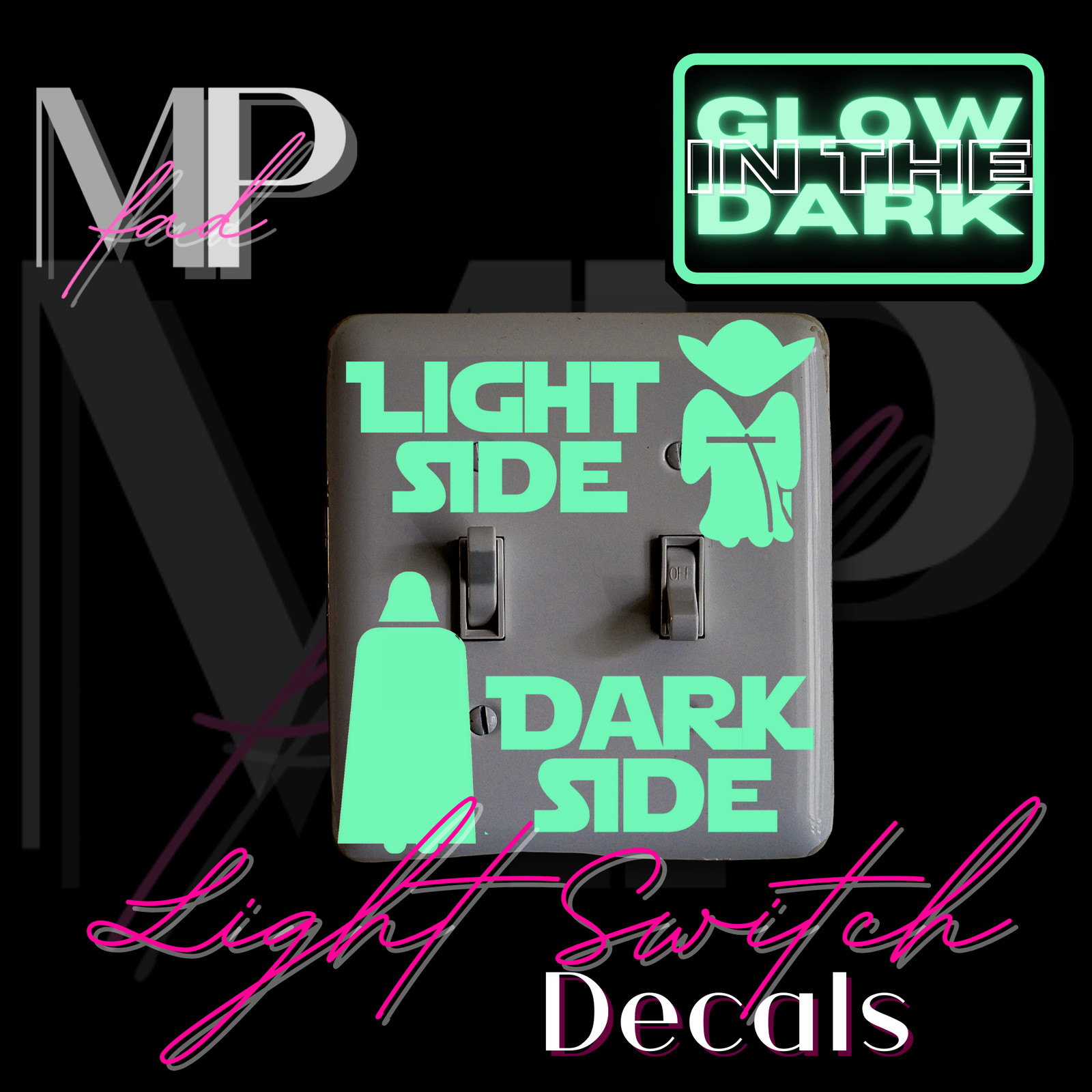 Star Wars LIGHT Switch DARK SIDE Decal Vinyl Wall Home Decor GLOW-IN-THE-DARK