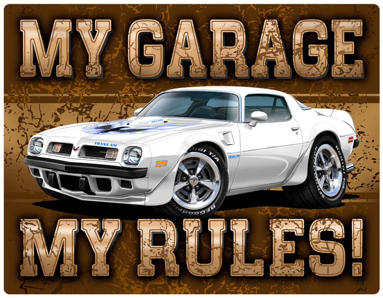1975 Trans Am Firebird My Garage My Rules Wall Art Graphic Sticker