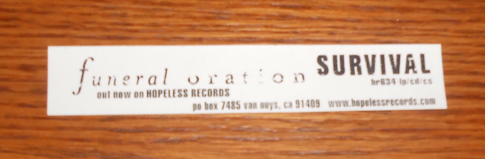 Funeral Oration Survival Bumper Sticker Promo (small) 4.5 x .75 RARE