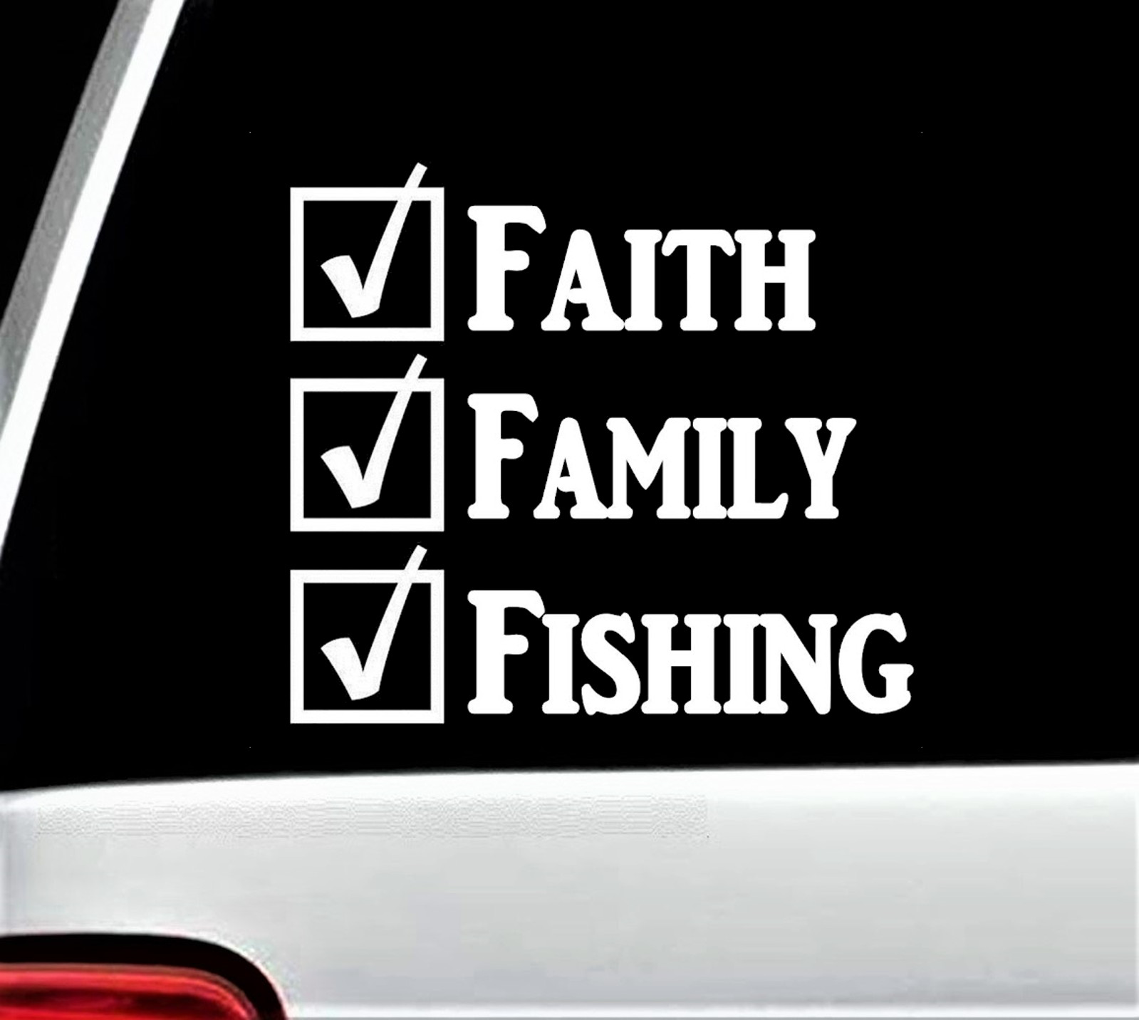 Faith Family Fishing Decal Sticker Car Window Scrapbooking Vinyls F1072
