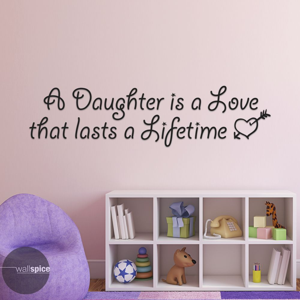 A Daughter Is A Love That Lasts A Lifetime Vinyl Wall Decal Sticker