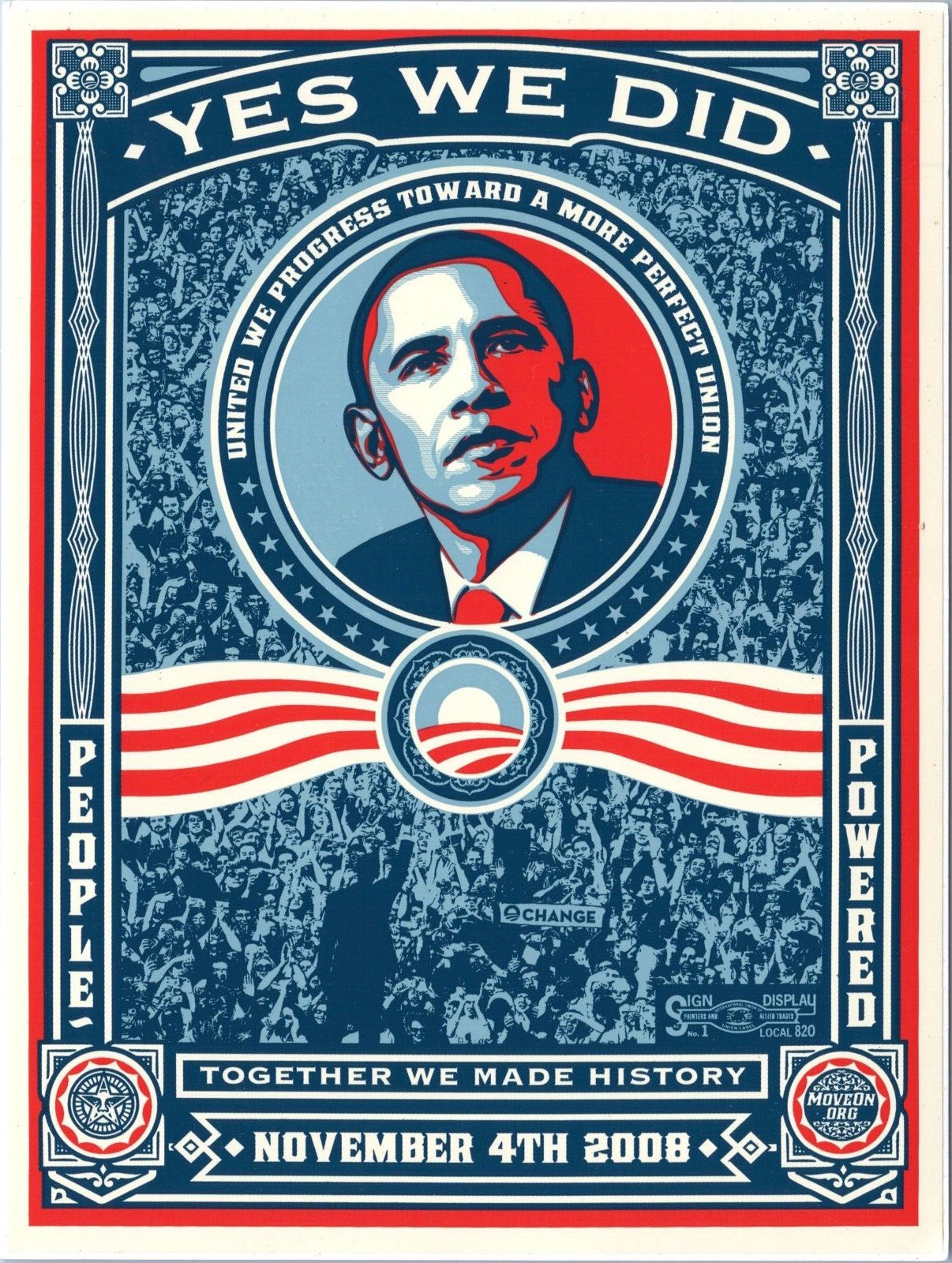 Barack Obama Yes We Did – 2008 Election Sticker – 4.5 x 6.5 in- Shepherd Fairey
