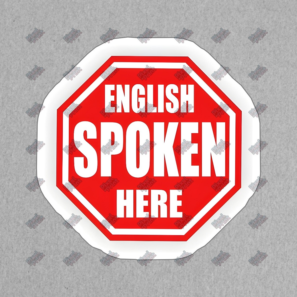 English Spoken Here Vinyl Sticker Fun Decal for Home, Office, and More #606617