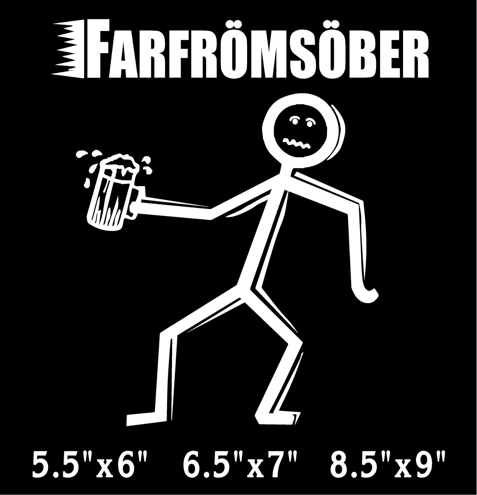 FarfromSober Decal Stick Person Drunk funny window vinyl sticker