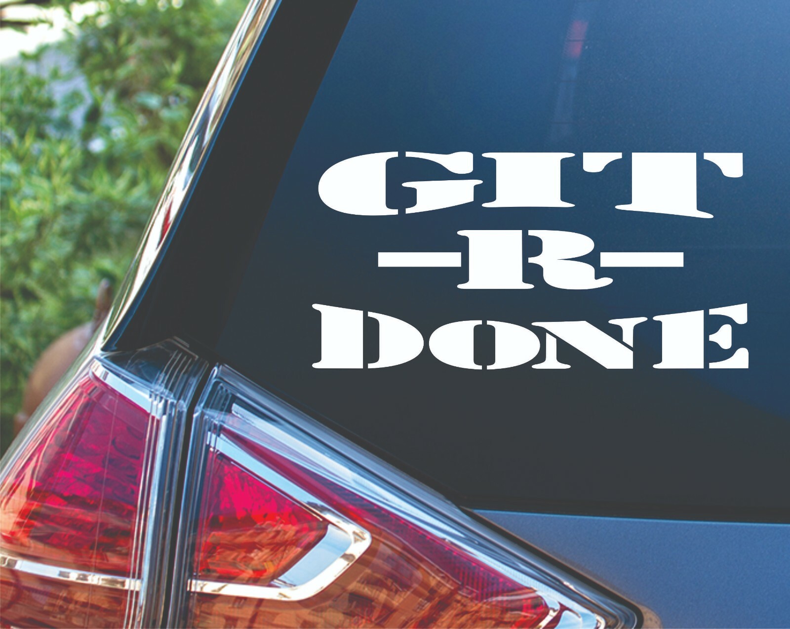 Git R Done Car Truck ATV Funny Vinyl Decal Sticker Country