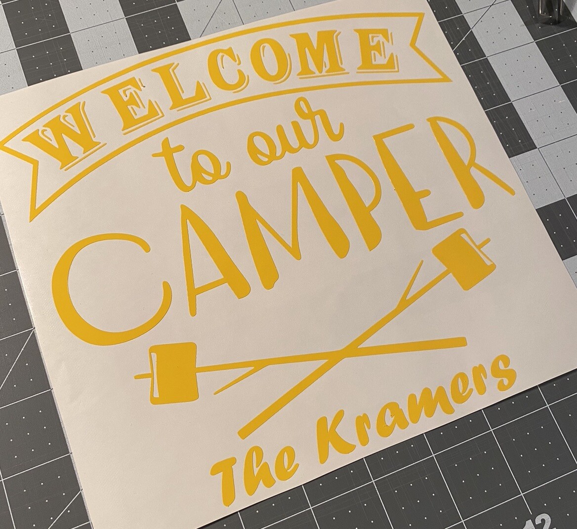 Vinyl Decal for Window- Welcome to Our Camper (May be Customized w/ Name & Date)