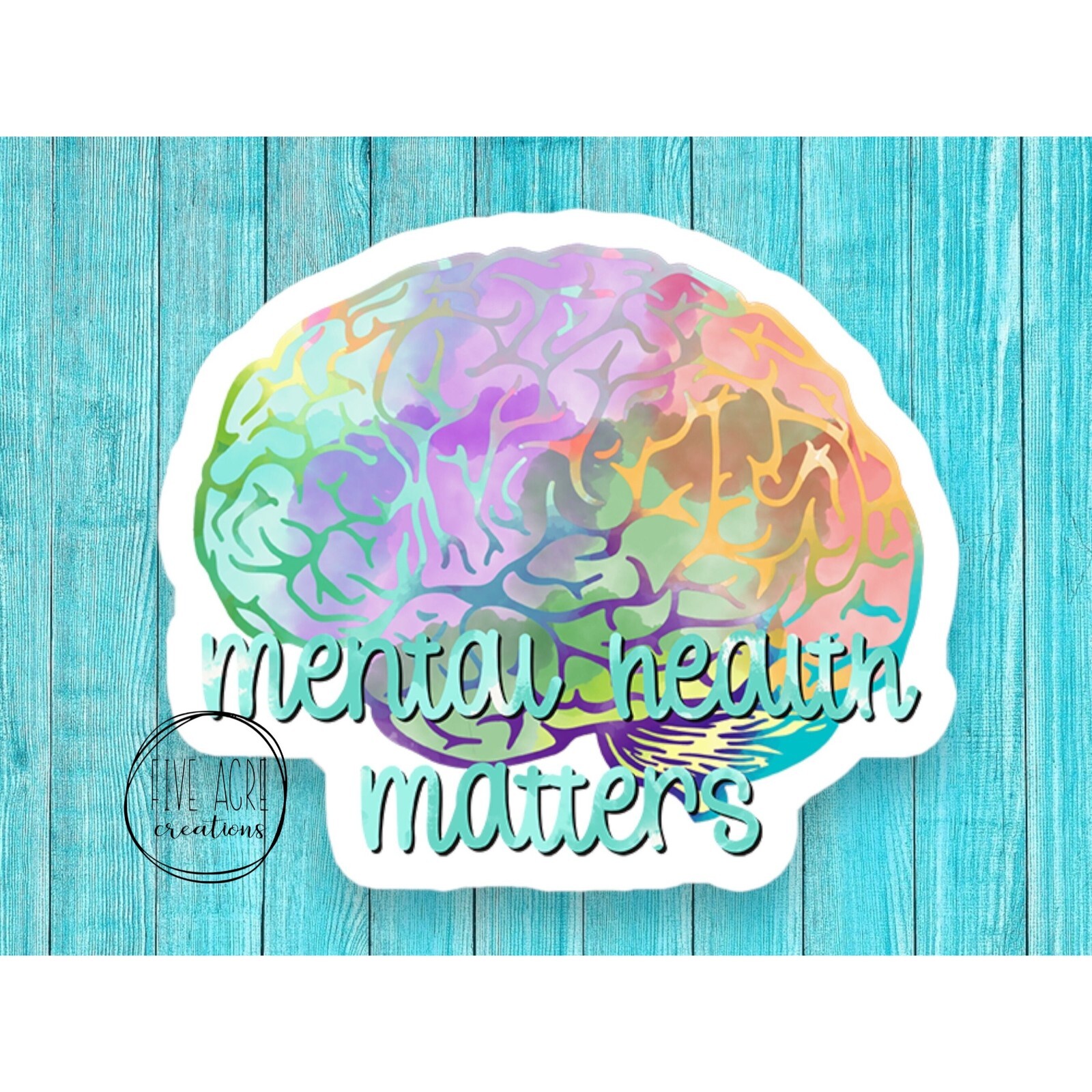 Waterproof Sticker | Mental Health Matters | Awareness Stickers | Inspirational