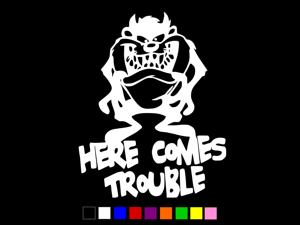 TAZ HERE COMES TROUBLE Looney Tunes Vinyl Decal Car Wall Truck CHOOSE SIZE COLOR
