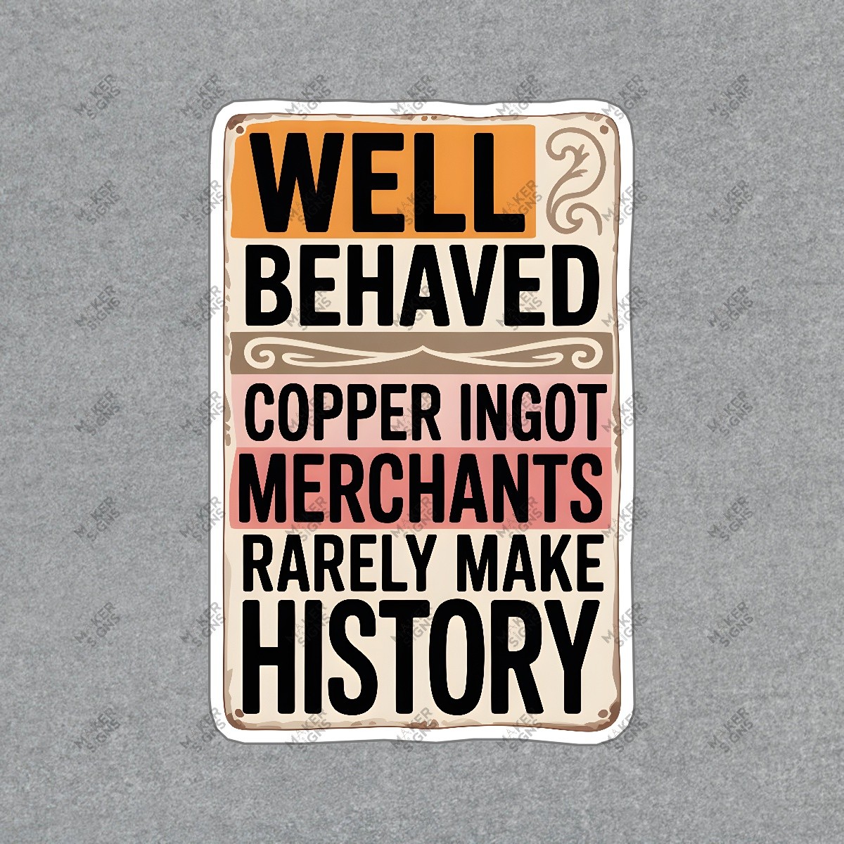 Vintage Inspired Well Behaved Copper Ingot Merchants Rarely Make #7589
