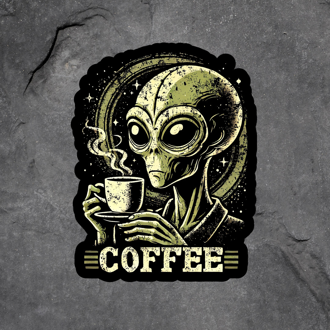 Alien coffee sticker vinyl decal UFO coffee lover laptop window mug cryptid