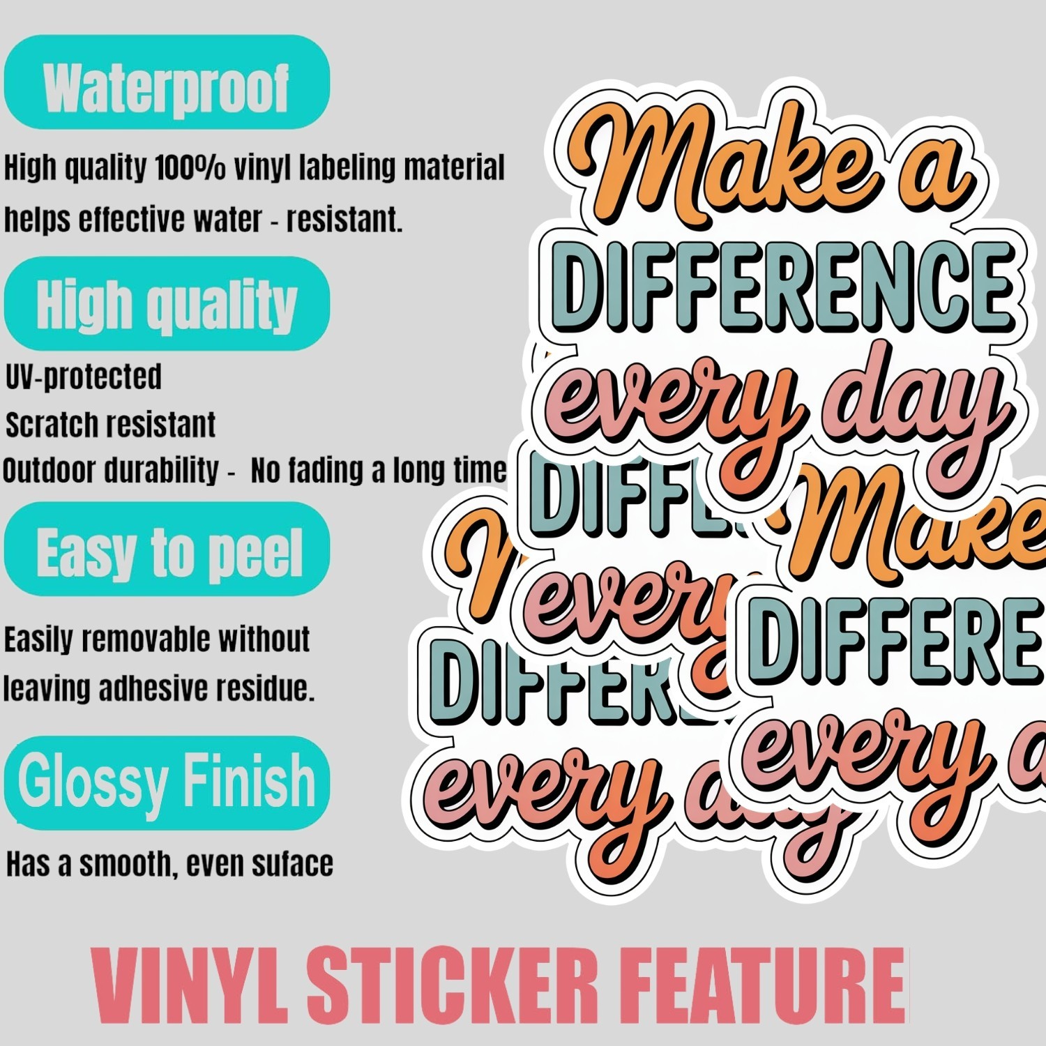 4PCS “Make a Difference Every Day” Stickers, Inspirational Positive Message Gift