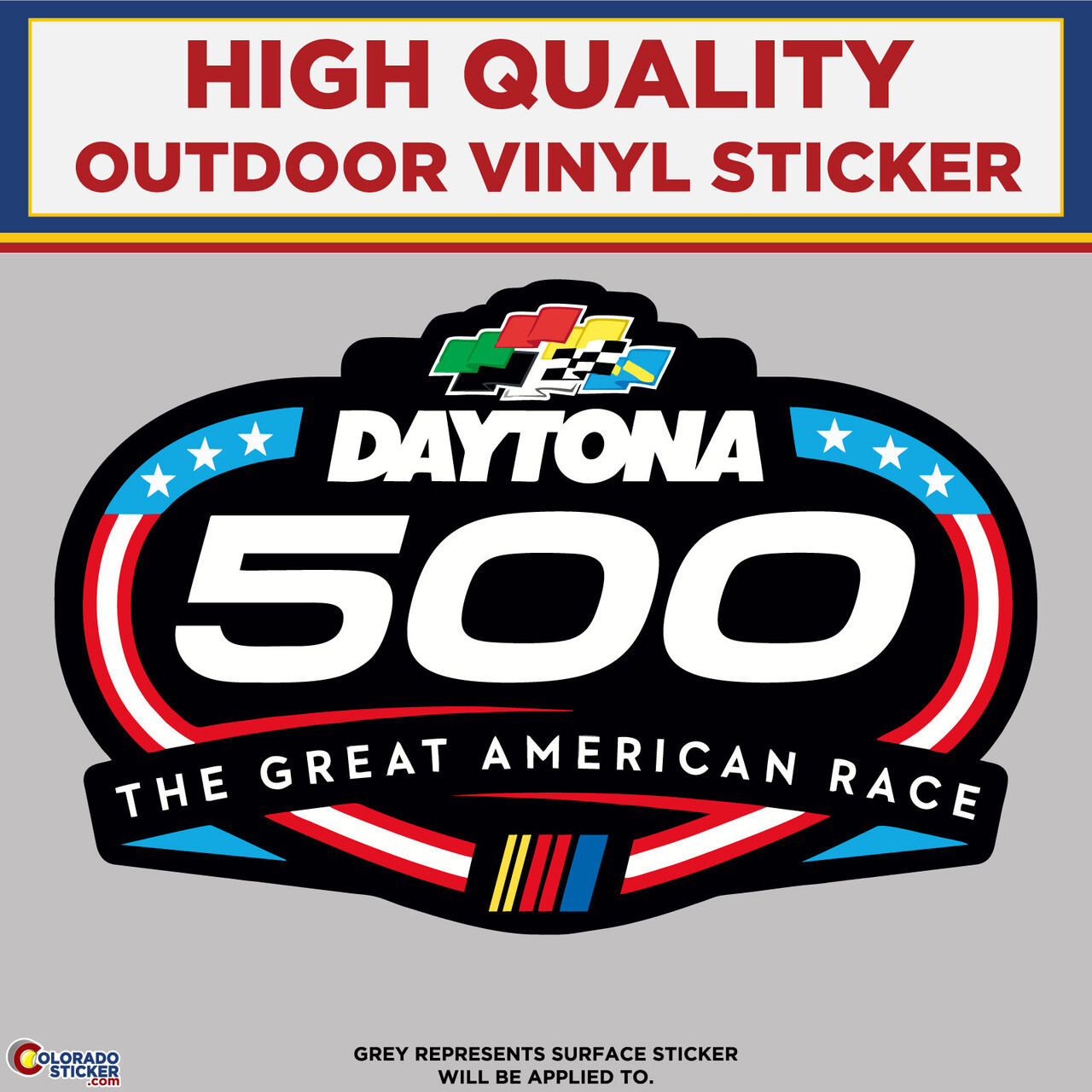 Daytona 500, High Quality Vinyl Stickers