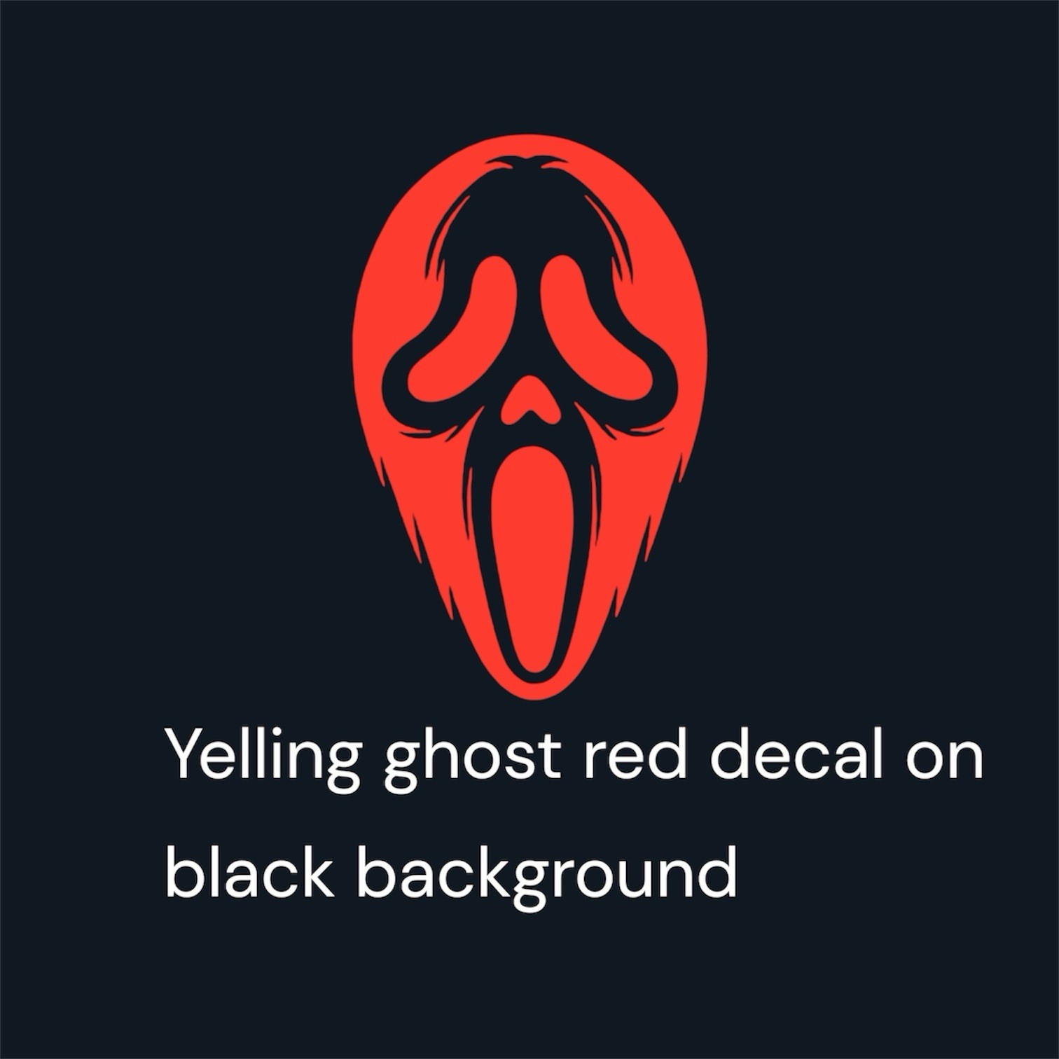Yelling ghost Decal for car Windows Laptops most Smooth Surfaces
